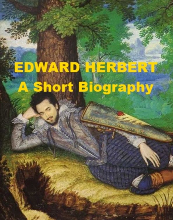 Edward Herbert - A Short Biography