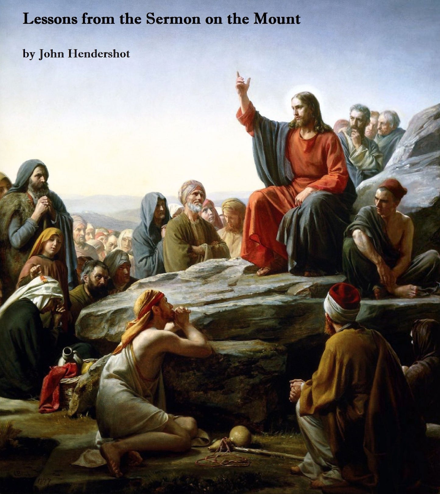 Lessons on the Sermon on the Mount