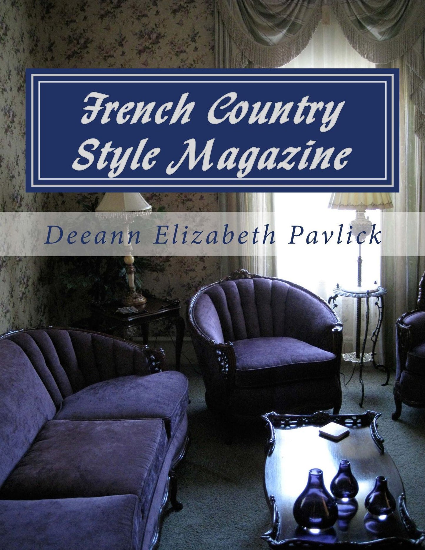 French Country Style Magazine