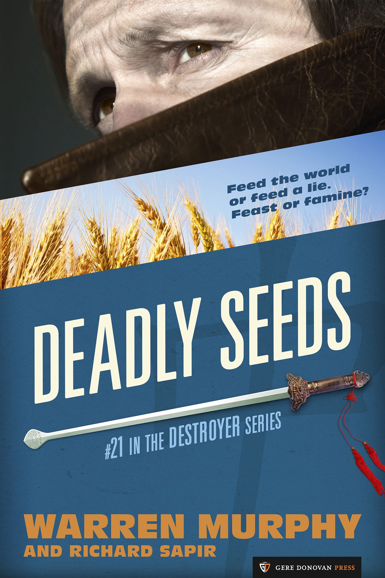 Deadly Seeds (Destroyer Series #21)