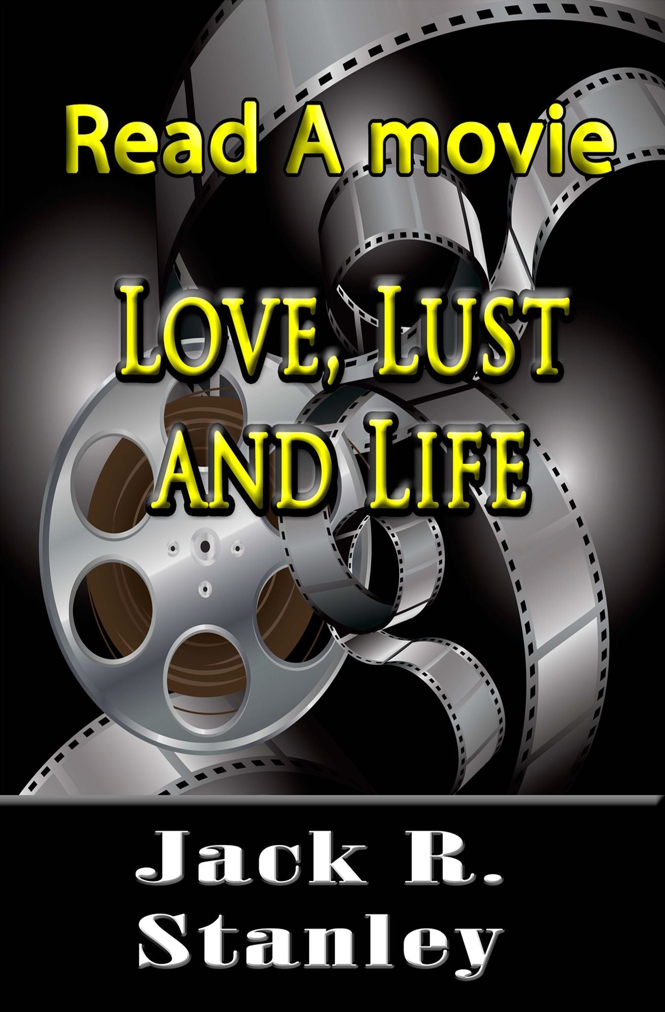 Love, Lust, & Life