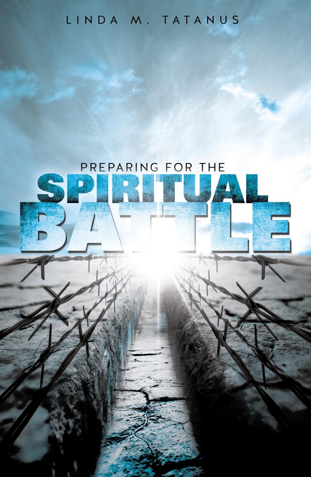 Preparing For The Spiritual Battle