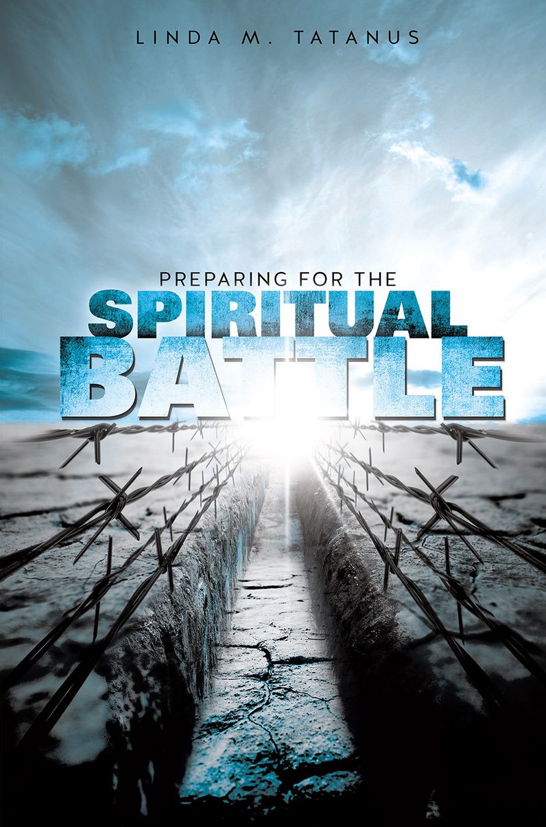 Preparing For The Spiritual Battle