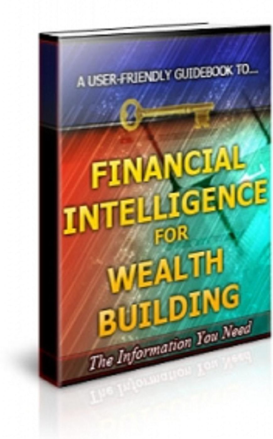 Financial Intelligence for Wealth Building
