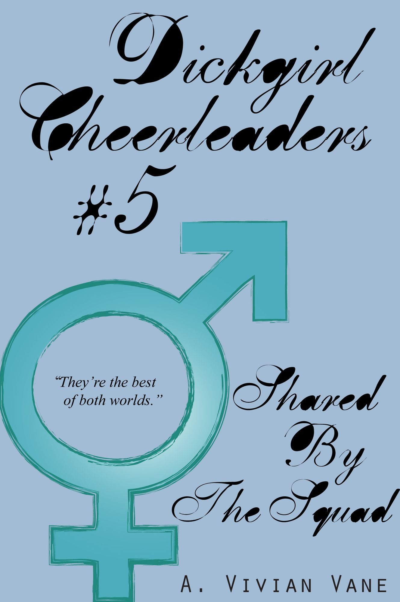 Dickgirl Cheerleaders #5: Shared by the Squad