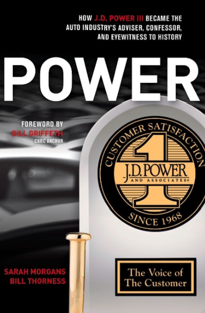 How J.D. Power III Became the Auto Industry’s Adviser, Confessor, and Eyewitness to History