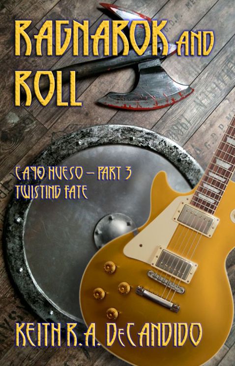 Cayo Hueso - Part 3: Twisting Fate