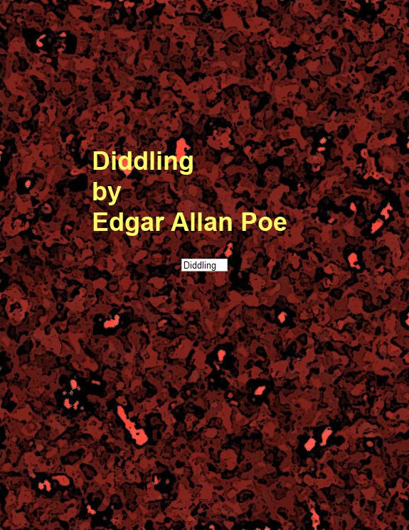 Diddling
