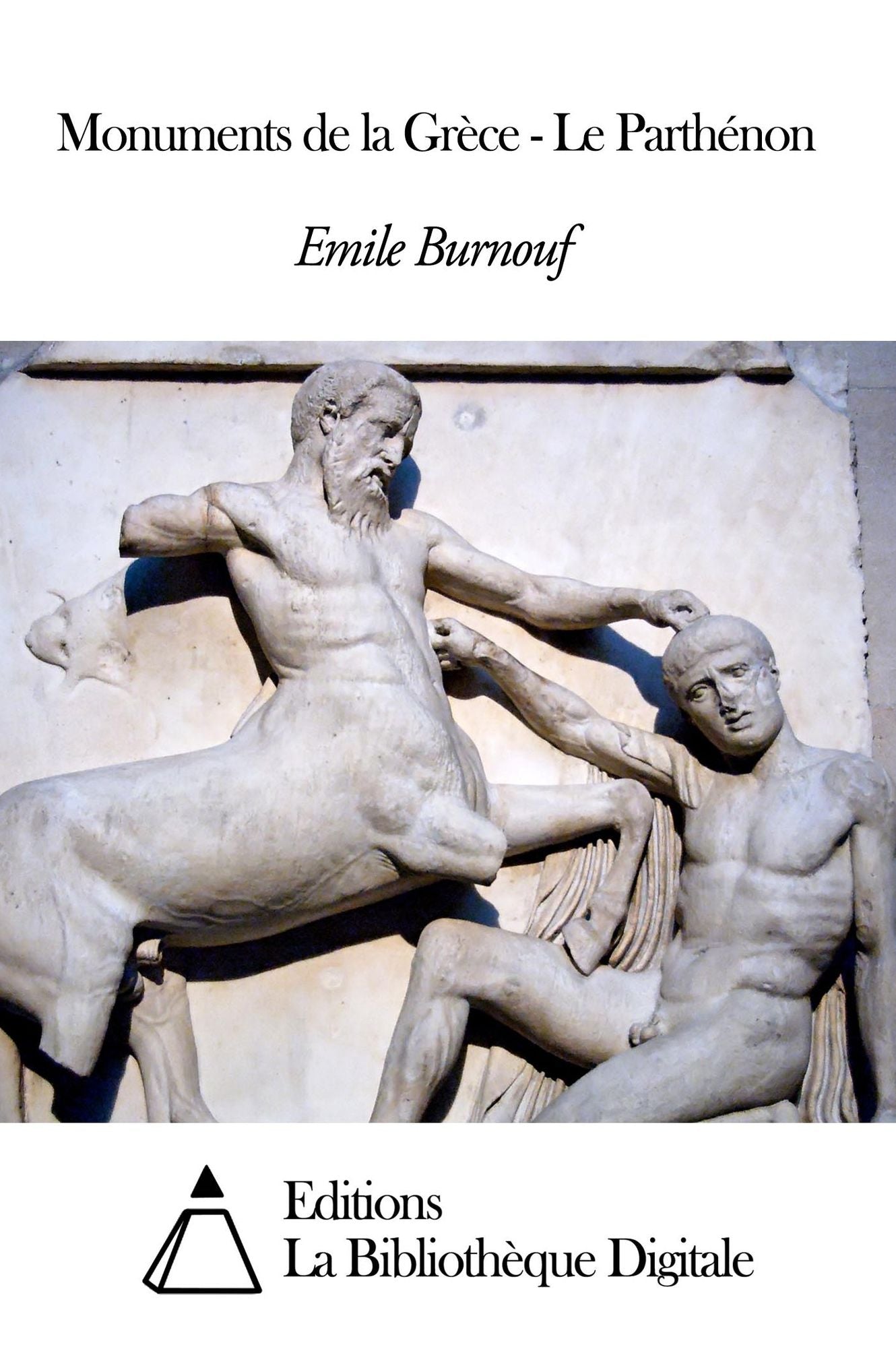 Monuments de la Gr&egrave;ce - Le Parth&eacute;non