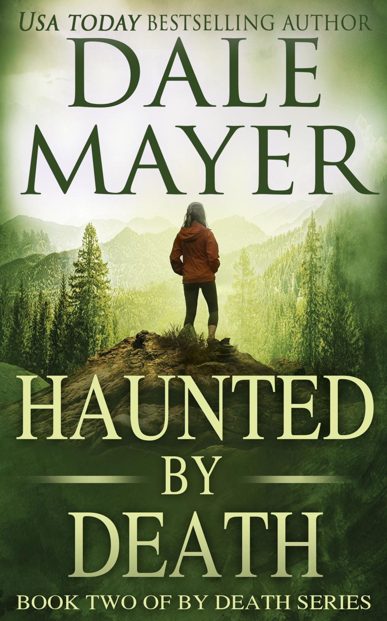 Haunted by Death (Book 2 of By Death Series)