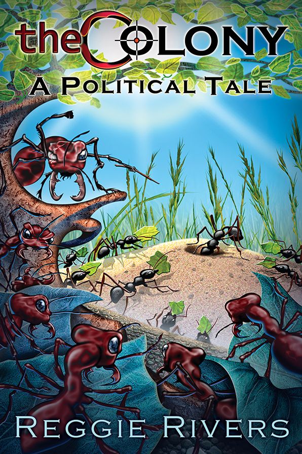 The Colony: A Political Tale