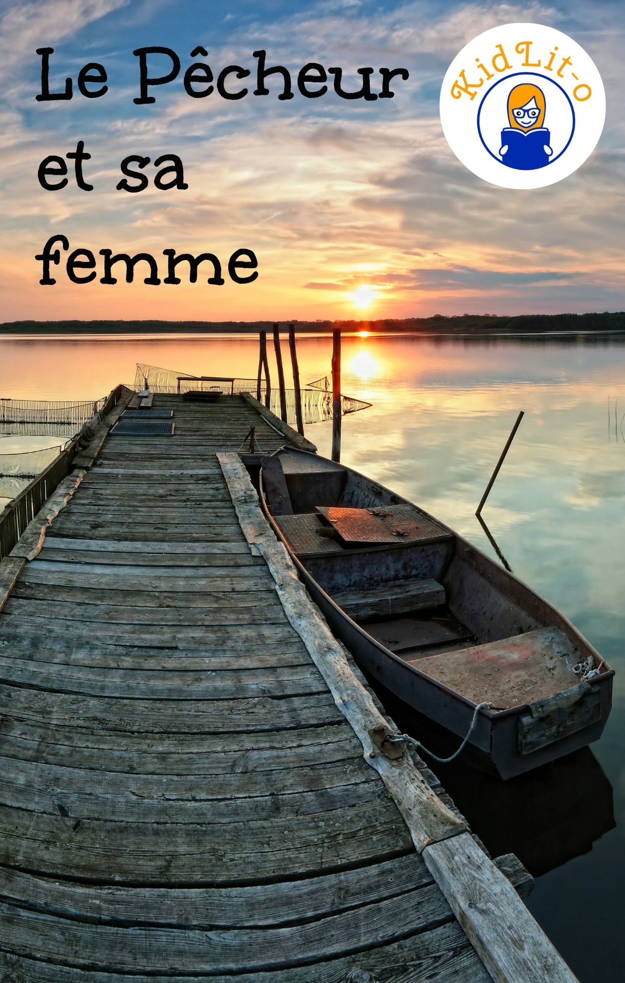 Le P&ecirc;cheur et sa femme en fran&ccedil;ais d'aujourd'hui (Translated)