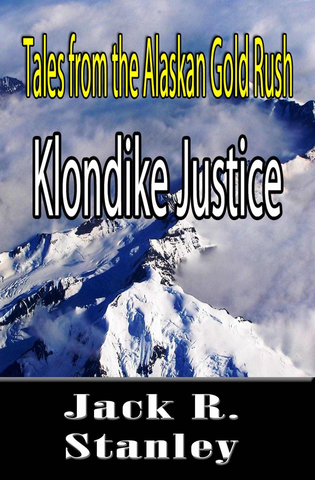 Klondike Justice