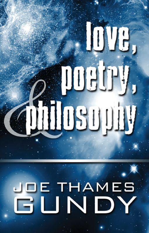 Love, Poetry, & Philosophy
