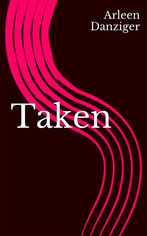 Taken
