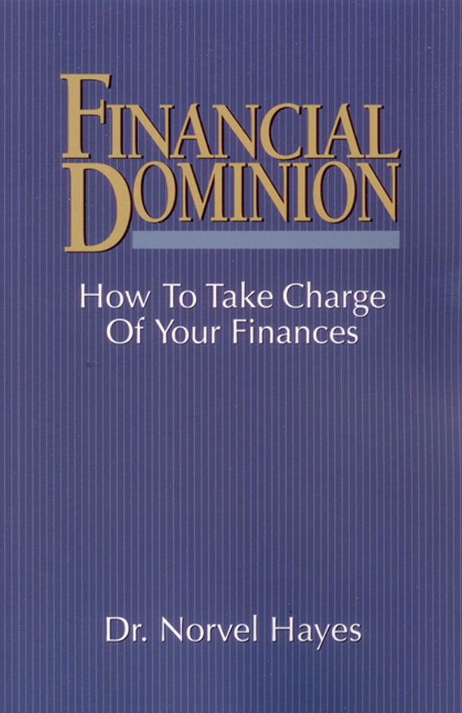 Financial Dominion: How to Take Charge of Your Finances