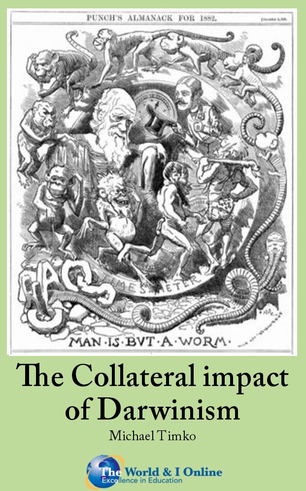 The Collateral impact of Darwinism