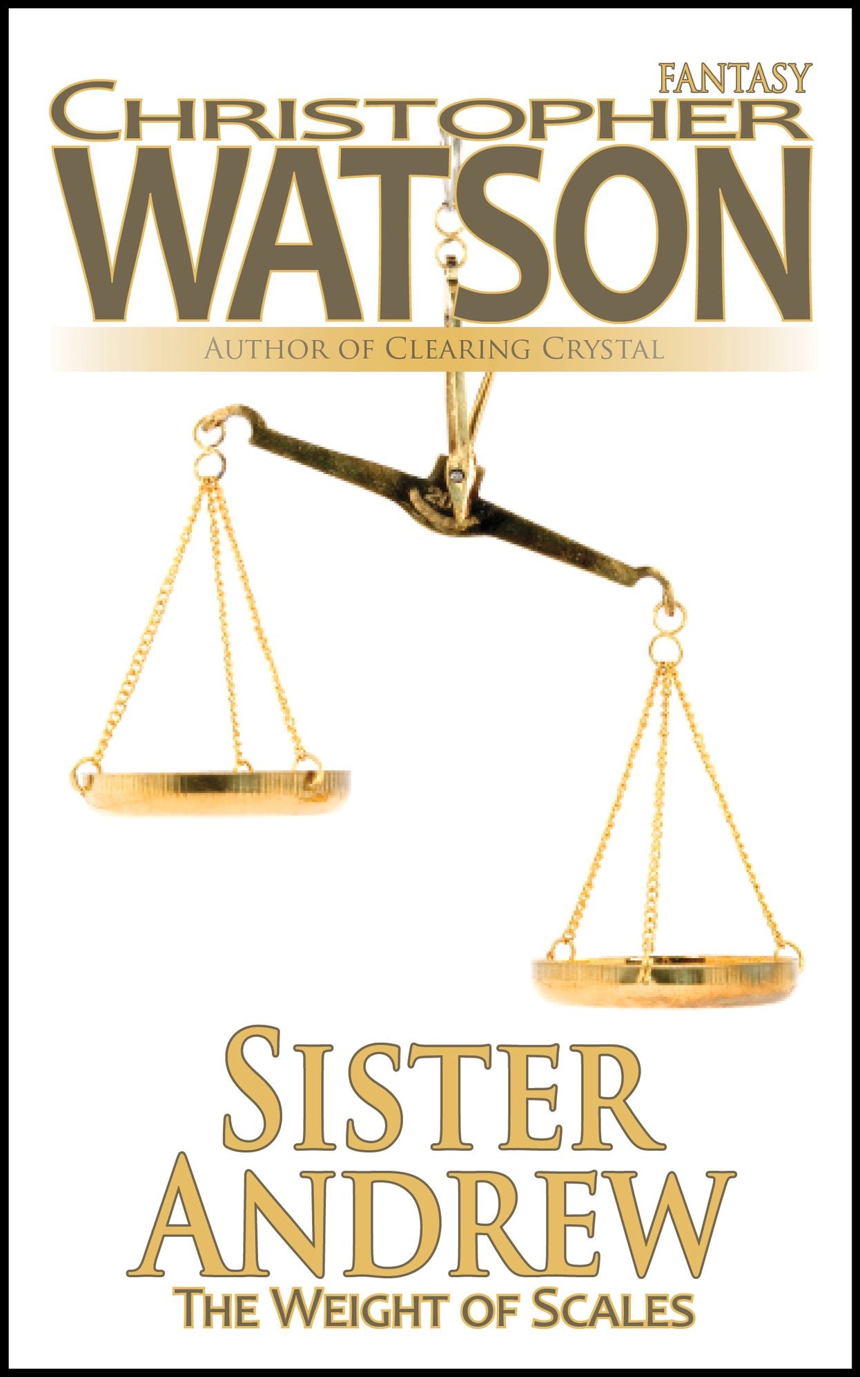 Sister Andrew: Weight of Scales