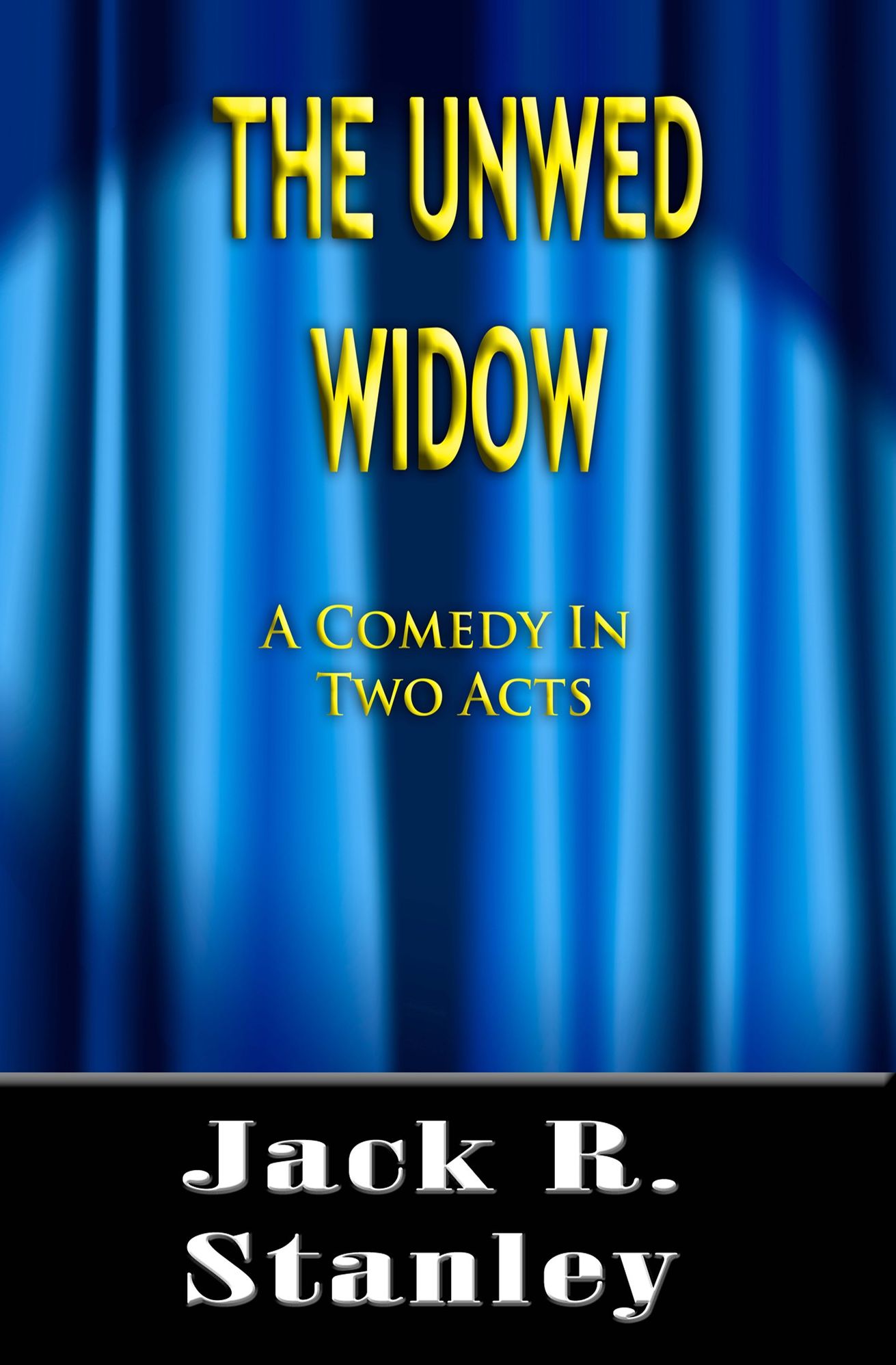 The Unwed Widow