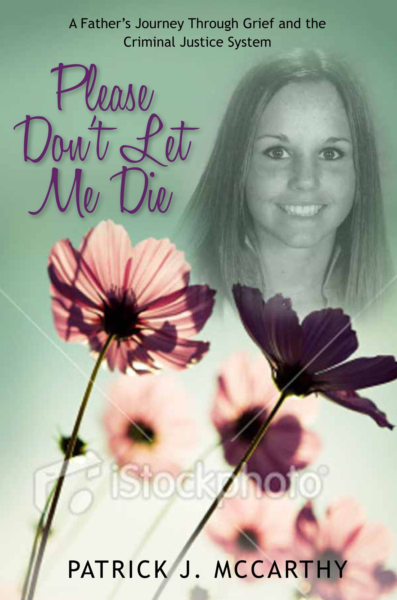 Please Don't Let Me Die