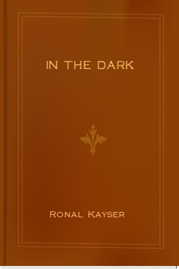 In the Dark