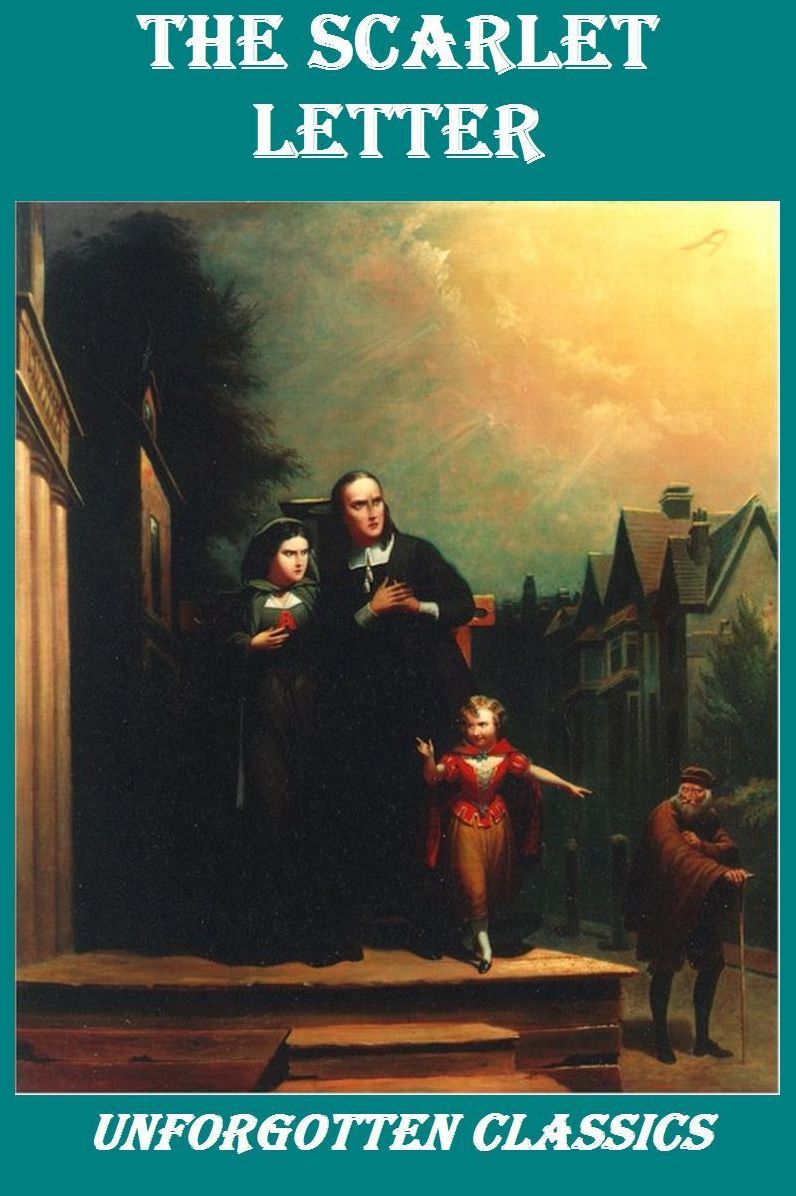 The Scarlet Letter Nathaniel Hawthorne