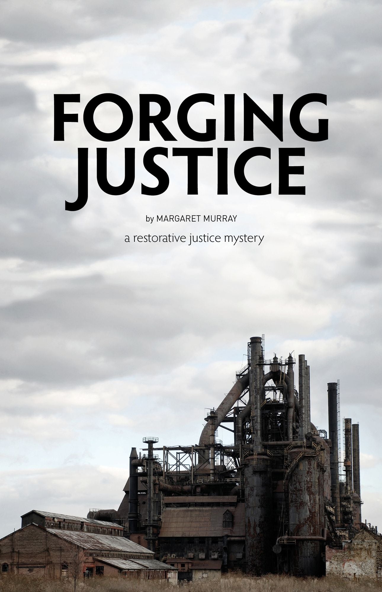Forging Justice