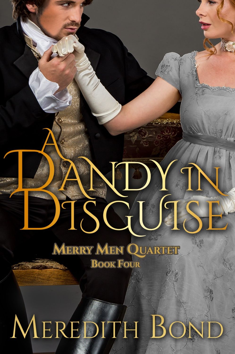 A Dandy In Disguise, A Traditional Regency Romance