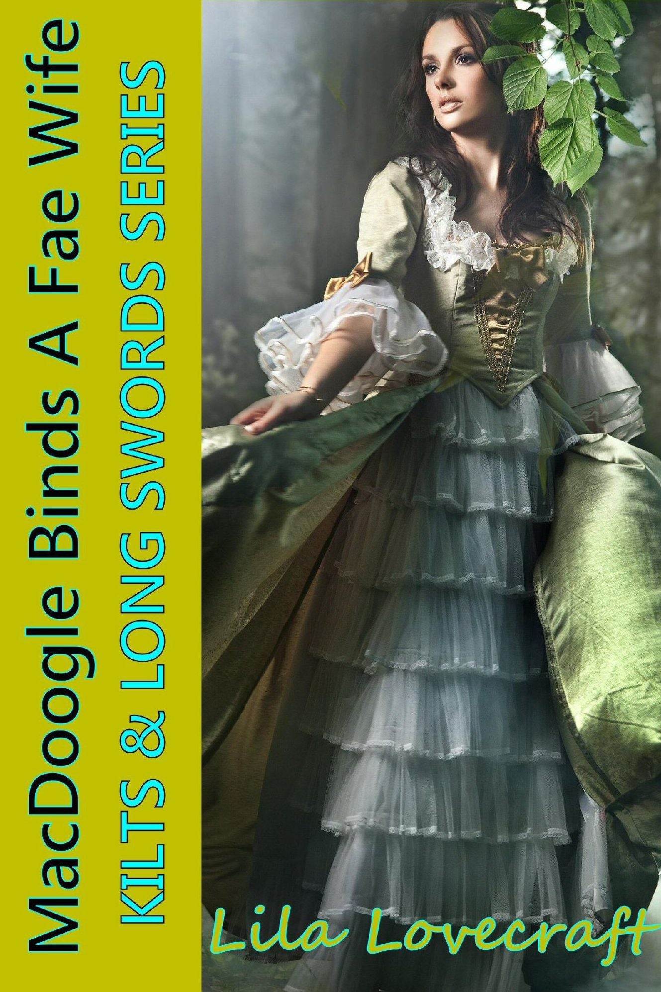 MacDoogle Binds a Fae Wife