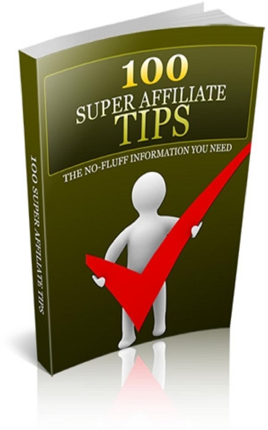 100 Super Affiliate Tips