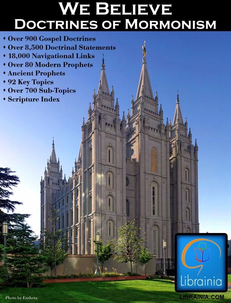 We Believe: Doctrines of Mormonism (The Mormons)