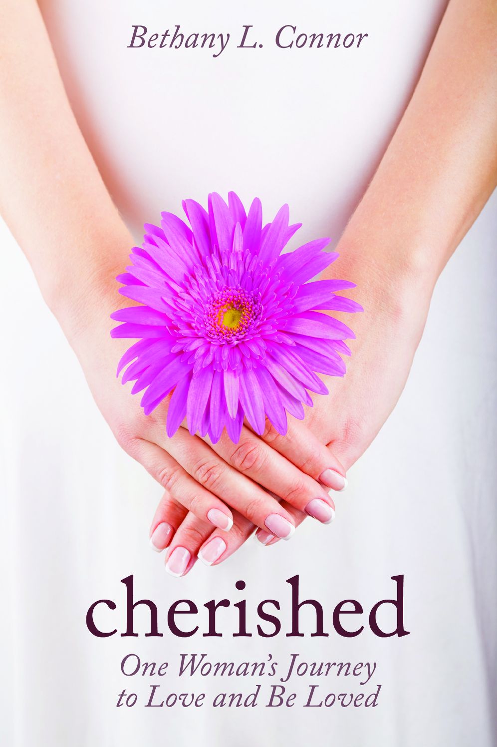Cherished — One Woman’s Journey to Love and Be Loved
