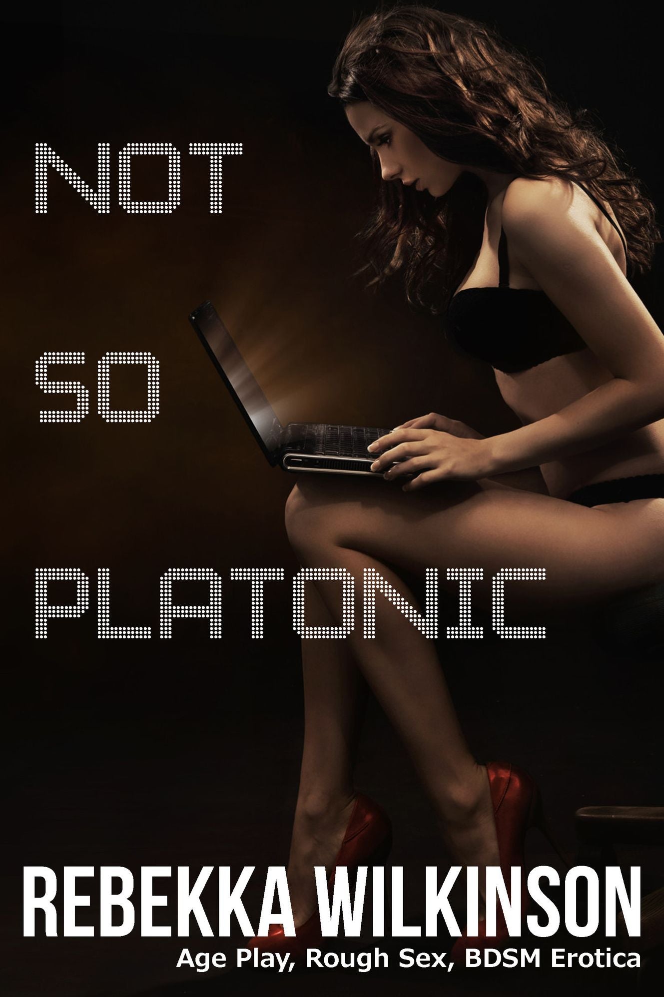 Not So Platonic