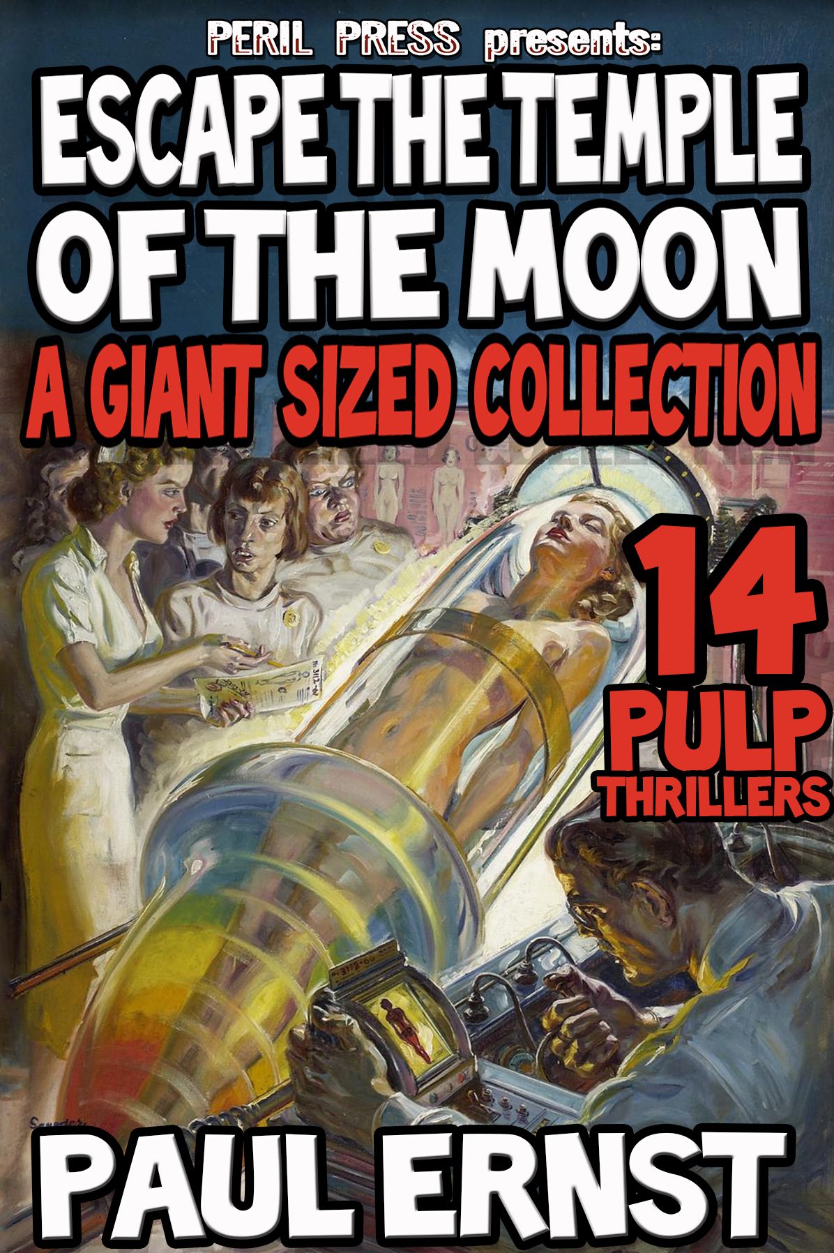 Escape The Temple Of The Moon - 14 Pulp Thrillers