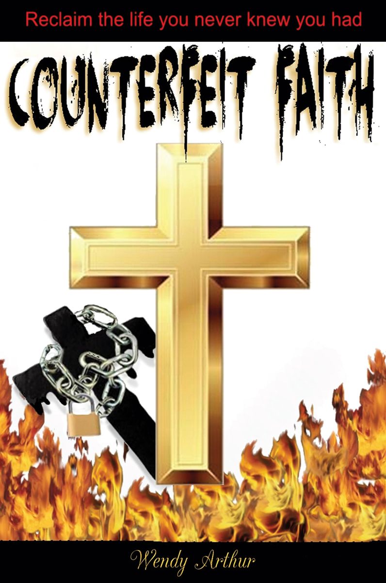 COUNTERFEIT FAITH