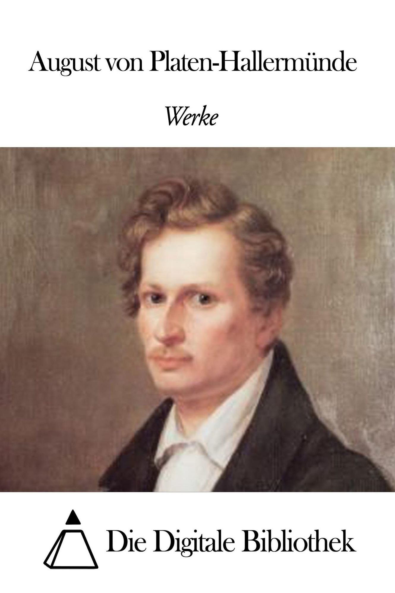 Werke von August von Platen-Hallermünde