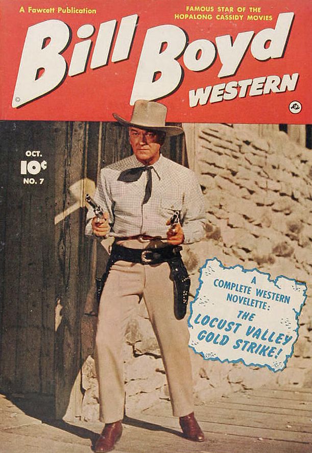 Bill Boyd Number 7 Western Comic Book