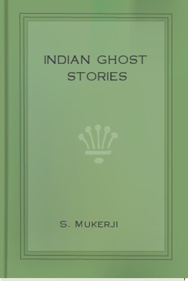 Indian Ghost Stories