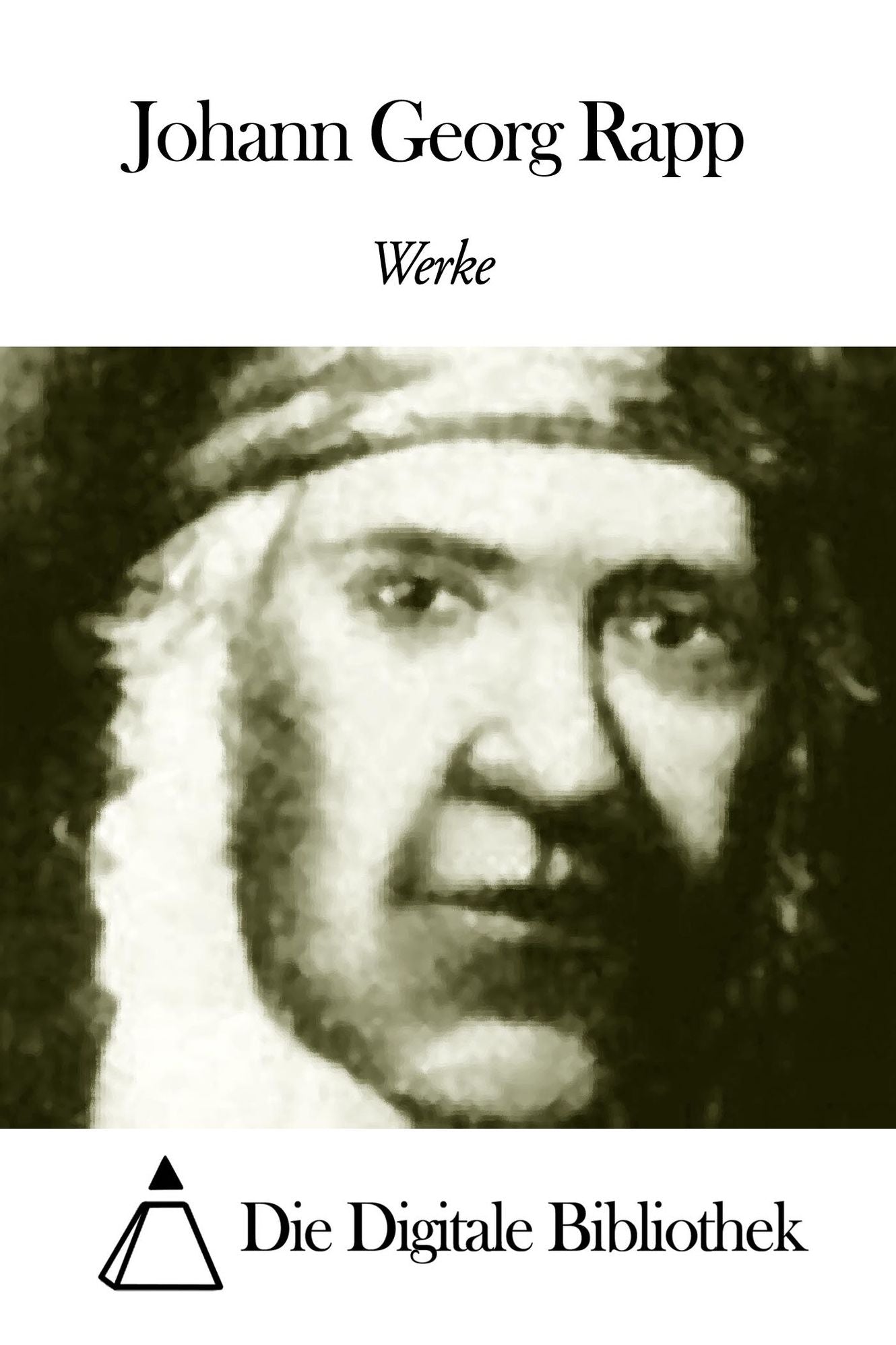 Werke von Johann Georg Rapp
