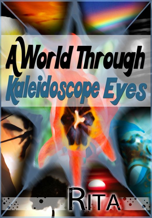A World Through Kaleidoscope Eyes