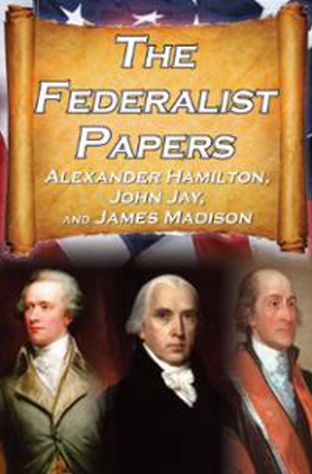 The Federalist Papers