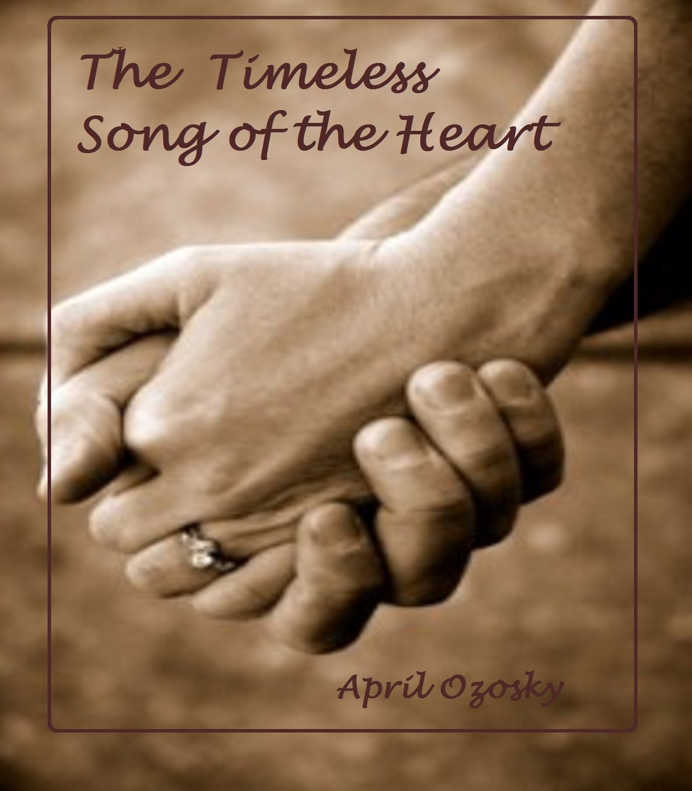The Timeless Song of the Heart