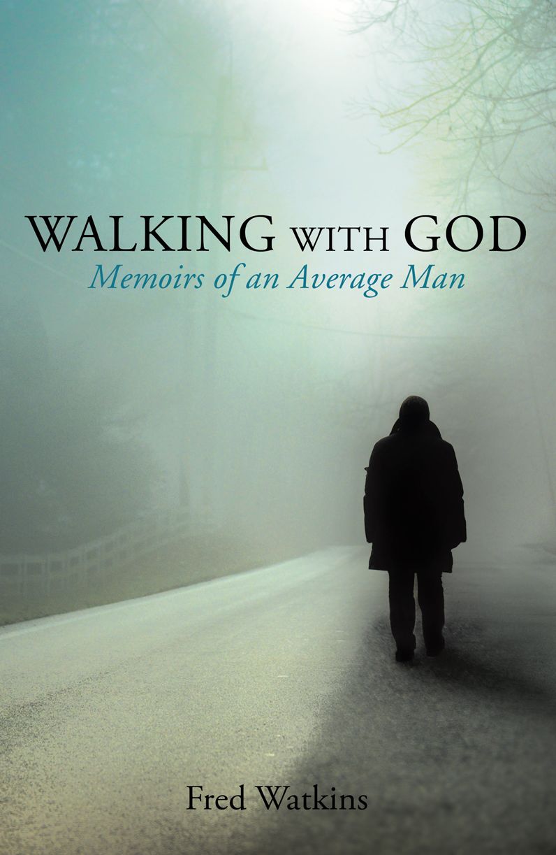 WALKING WITH GOD
