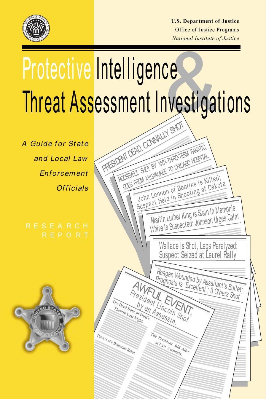 Protective Intelligence And Threat Assessment Investigations