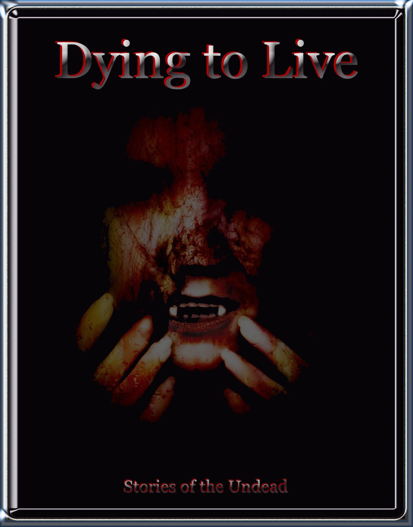 Dying to Live