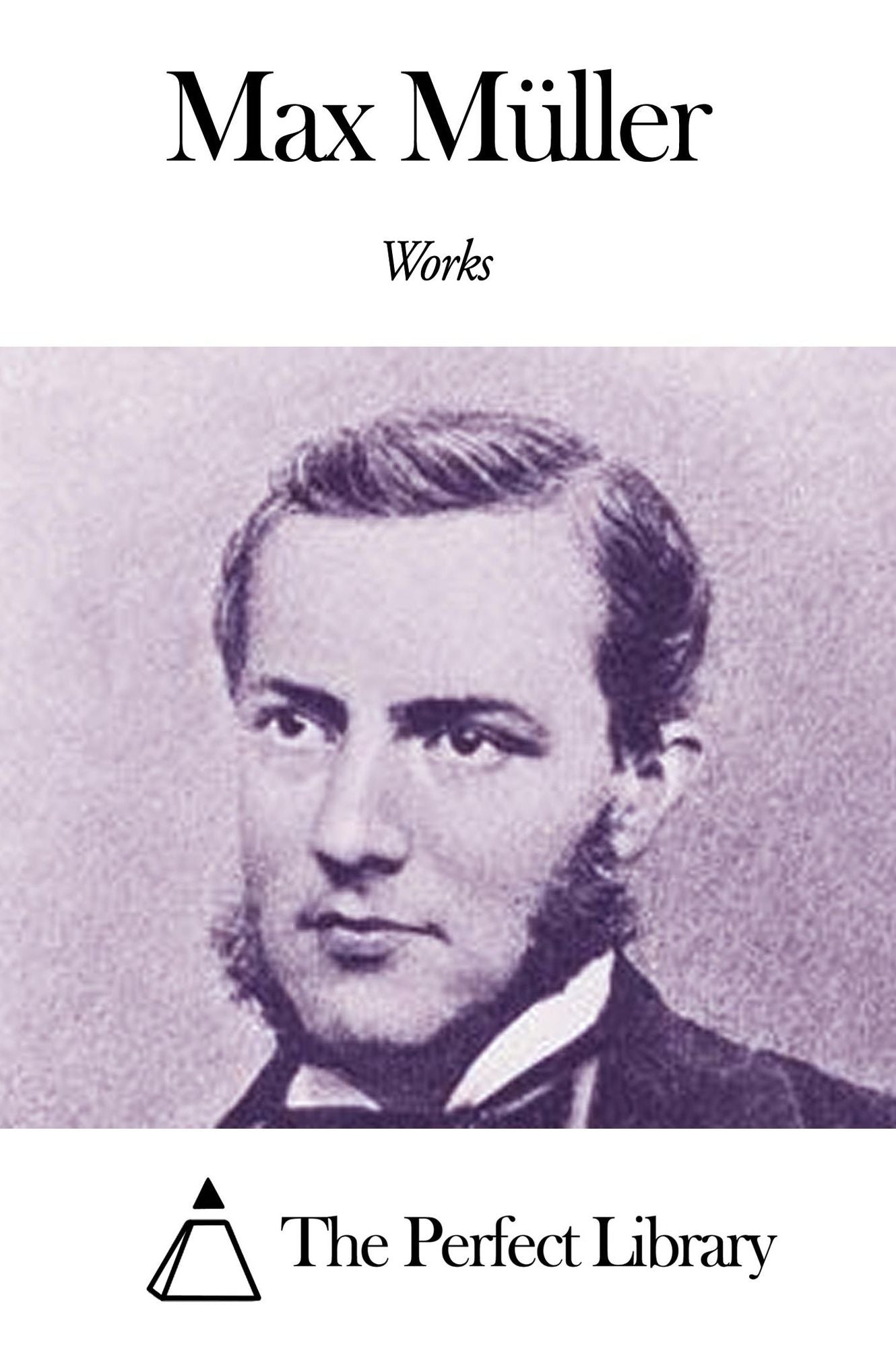Works of Max M&uuml;ller