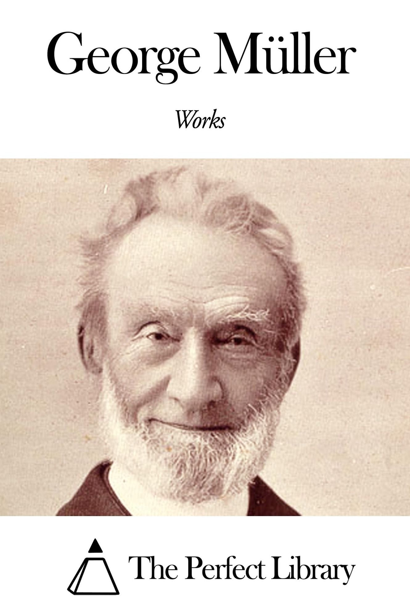 Works of George M&uuml;ller