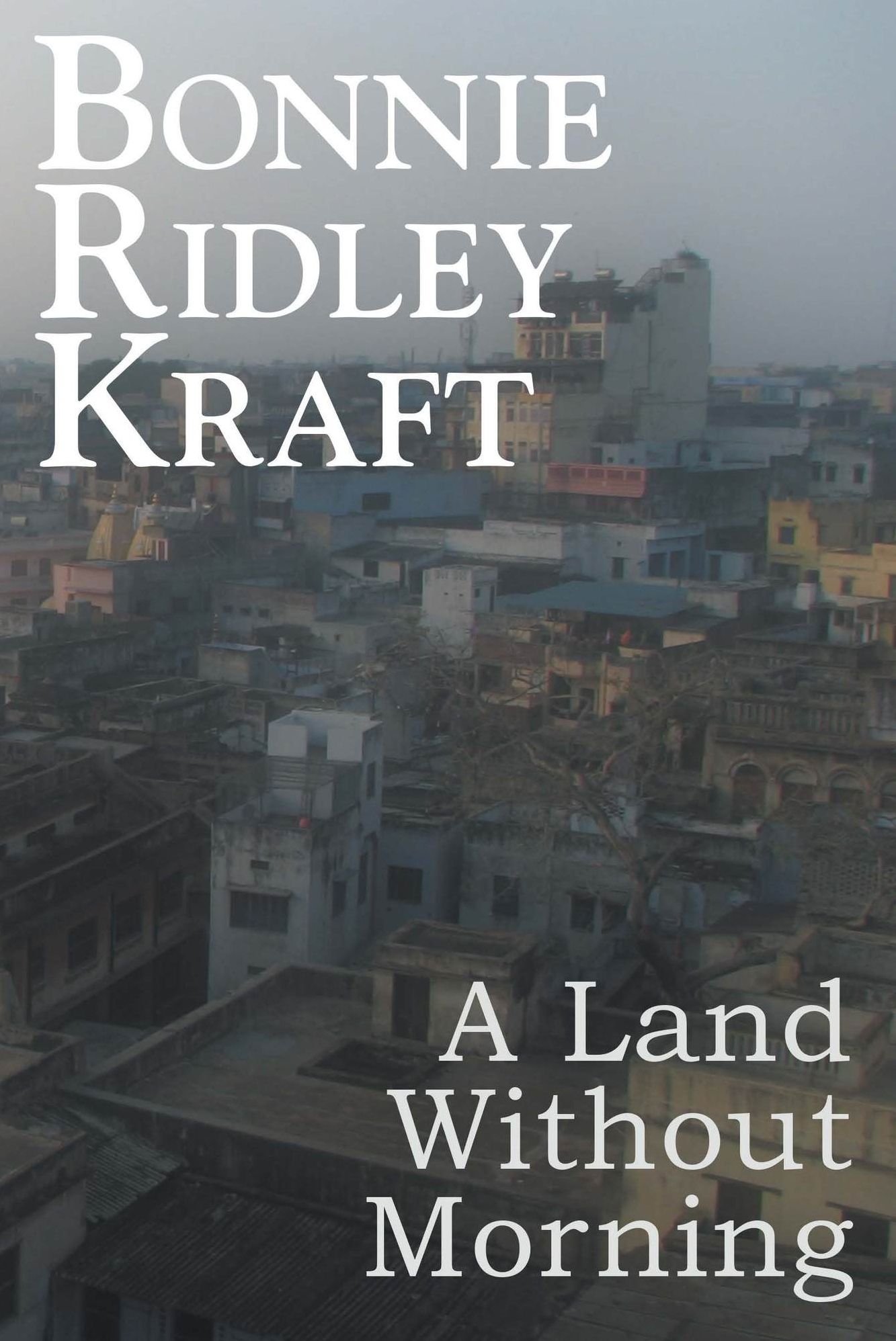 A Land Without Morning