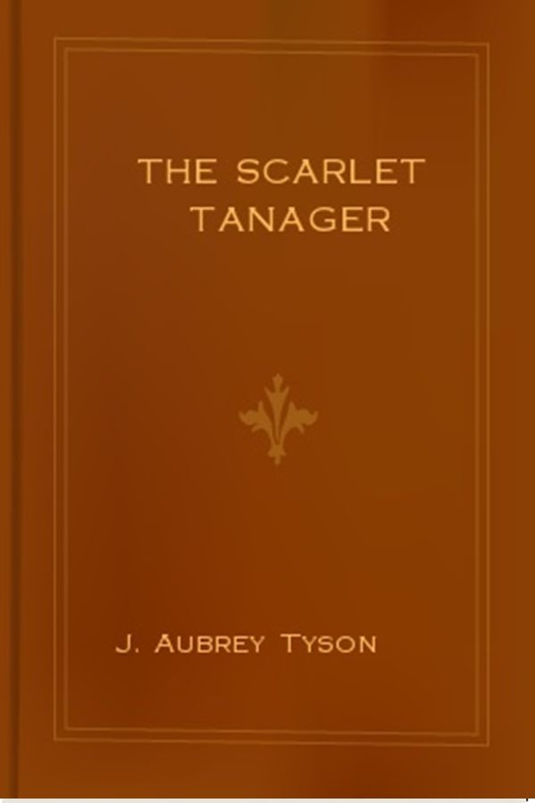 The Scarlet Tanager