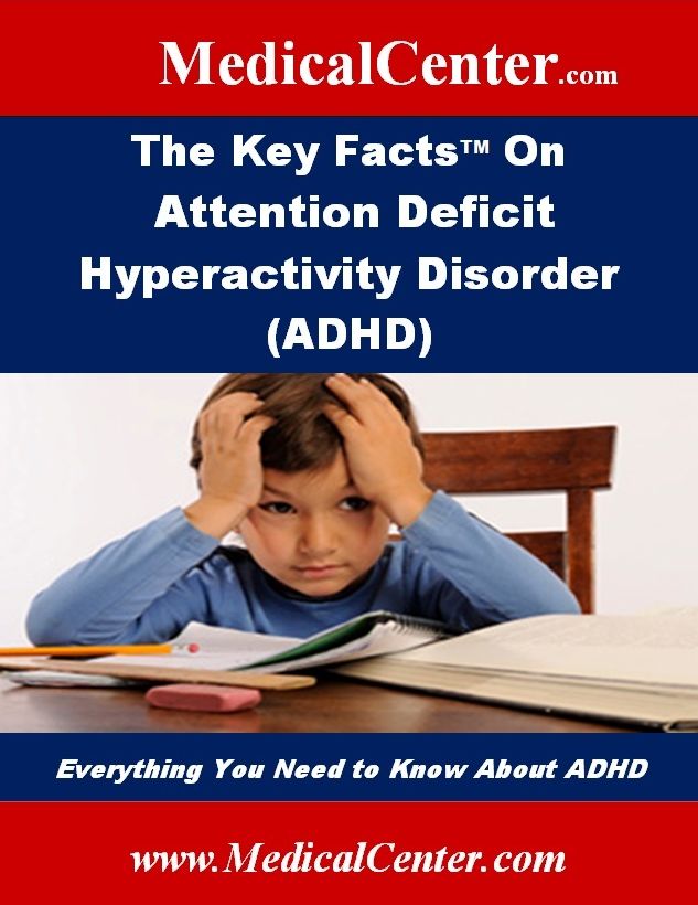 The Key Facts on Attention Deficit Hyperactivity Disorder (ADHD)